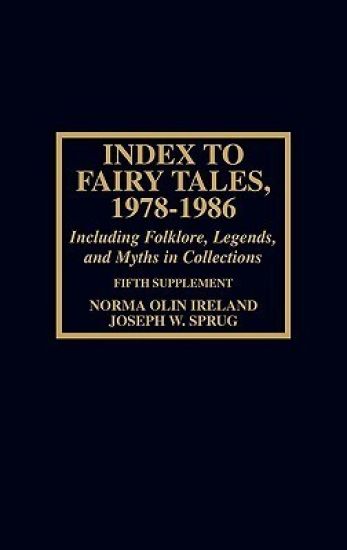 Index to Fairy Tales, 1978-1986, Fifth Supplement