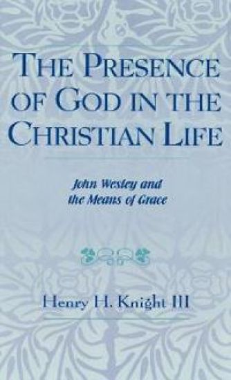 The Presence of God in the Christian Life
