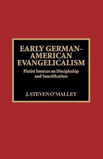Early German-American Evangelicalism