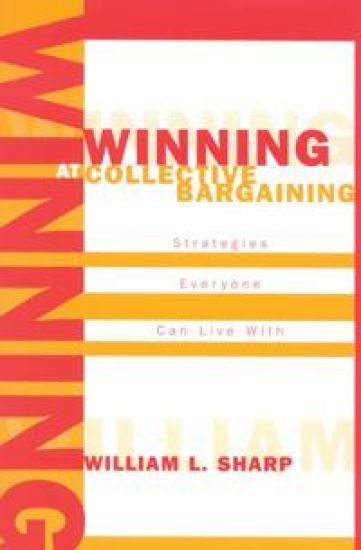 Winning at Collective Bargaining