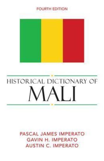 Historical Dictionary of Mali