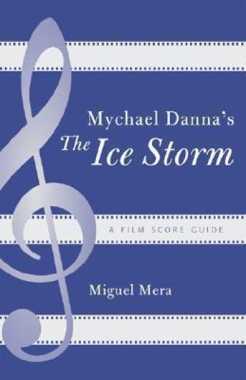 Mychael Danna's The Ice Storm