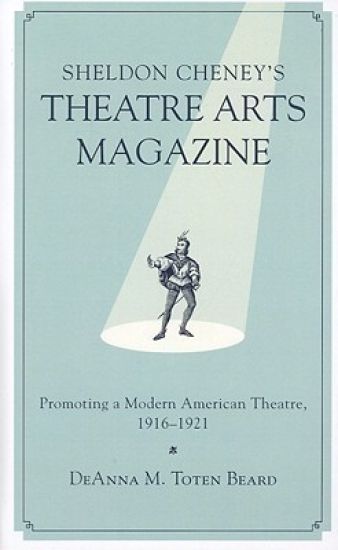 Sheldon Cheney's Theatre Arts Magazine