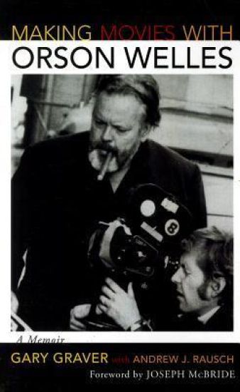 Making Movies with Orson Welles