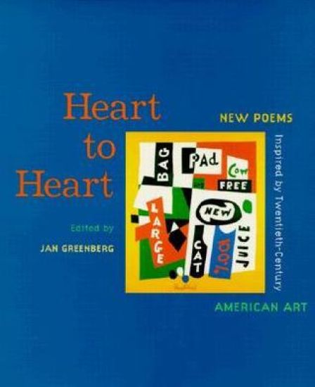 Heart to Heart: New Poems Inspired by 20th Century American Art