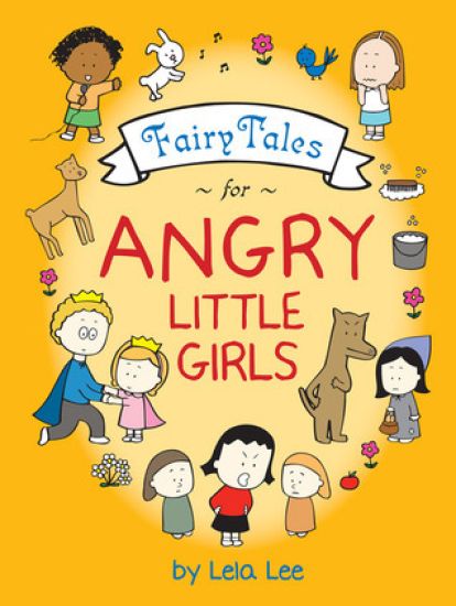 Fairy Tales for Angry Little Girl
