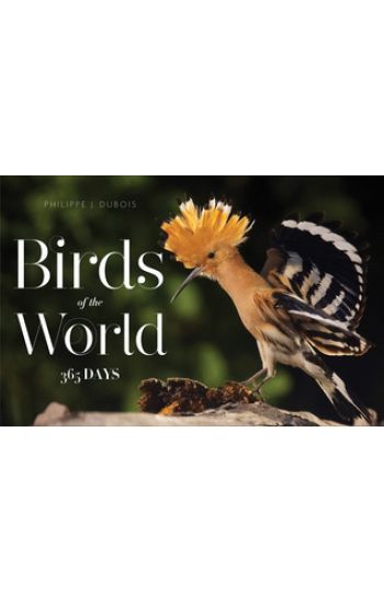 Birds of the World: 365 Days