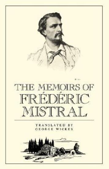 The Memoirs of Frédéric Mistral