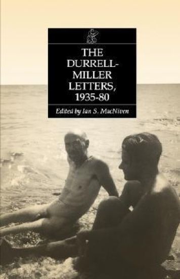 The Durrell-Miller Letters: 1935-1980