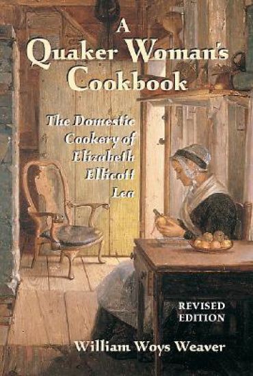 A Quaker Woman's Cookbook
