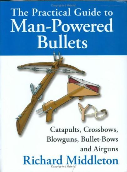 The Practical Guide to Man-Powered Bullets