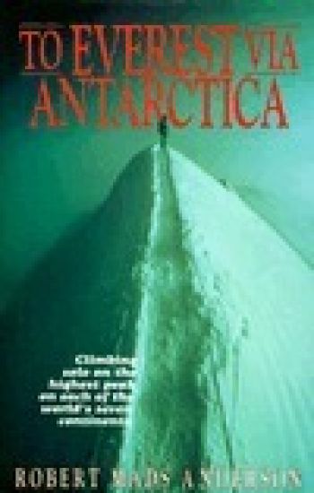 To Everest Via Antarctica