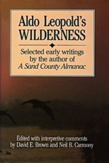 Aldo Leopold's Wilderness