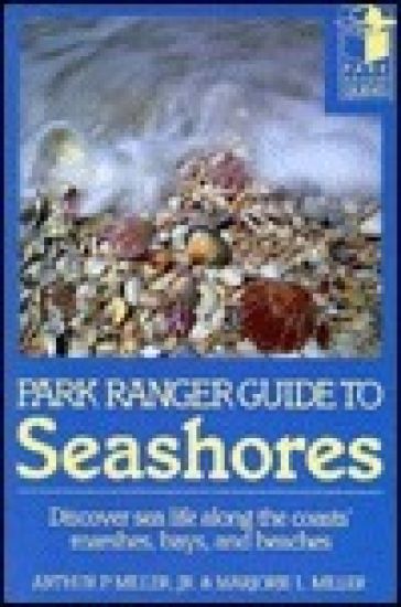 Park Ranger Guide to the Seashores