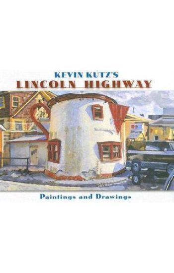 Kevin Kutz's Lincoln Highway