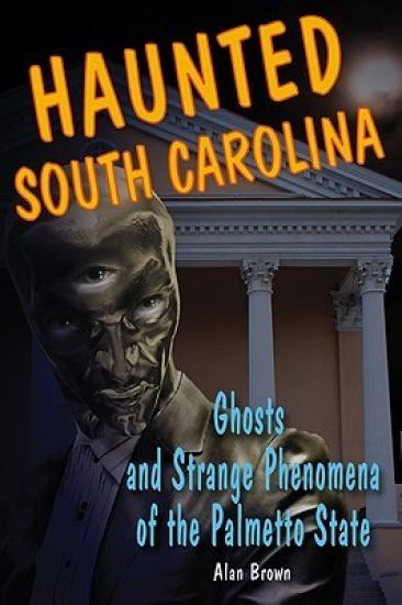 Haunted South Carolina