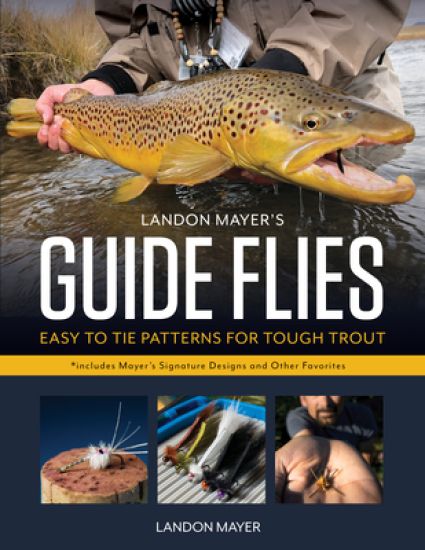 Landon Mayer's Guide Flies