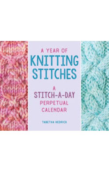 A Year of Knitting Stitches