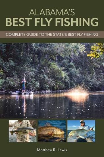 Alabama’s Best Fly Fishing