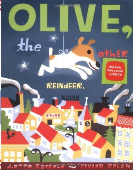 Olive the Other Reindeer