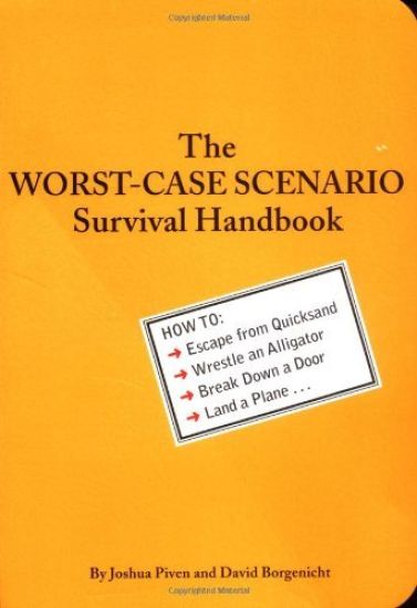 Worst Case Scenario