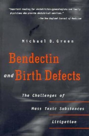 Bendectin and Birth Defects