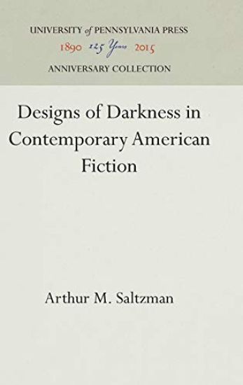 Designs of Darkness in Contemporary American Fiction