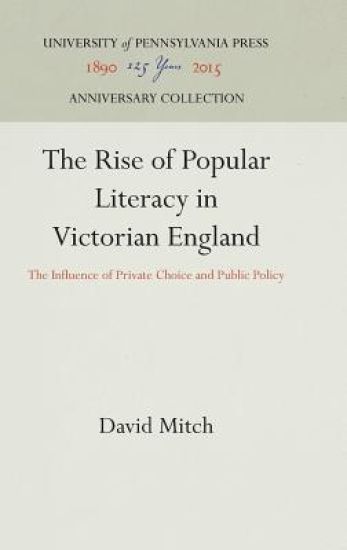 The Rise of Popular Literacy in Victorian England