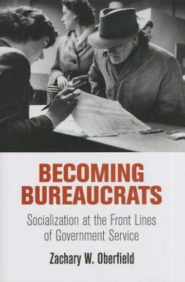 Becoming Bureaucrats