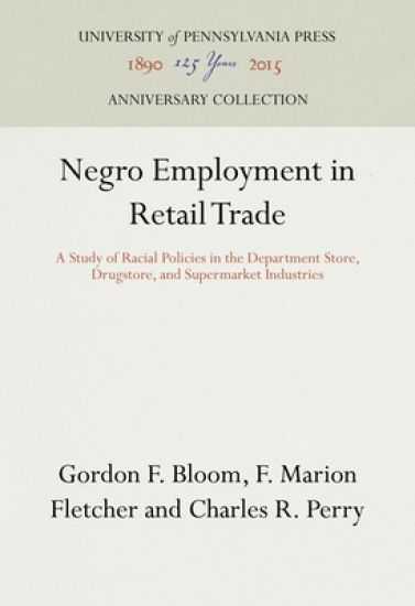 Negro Employment in Retail Trade