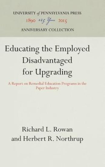 Educating the Employed Disadvantaged for Upgrading