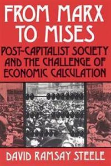 From Marx to Mises