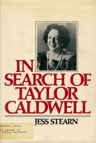 In Search of Taylor Caldwell