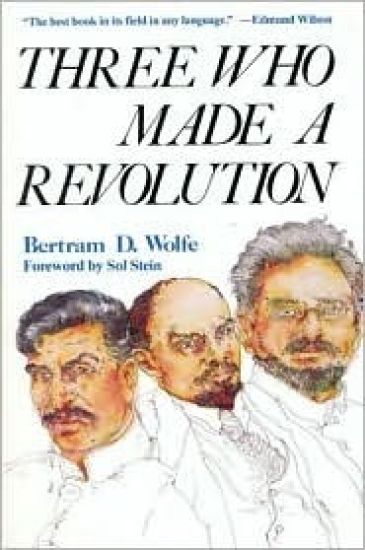 Three Who Made a Revolution