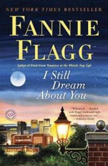 I Still Dream About You: I Still Dream About You: A Novel