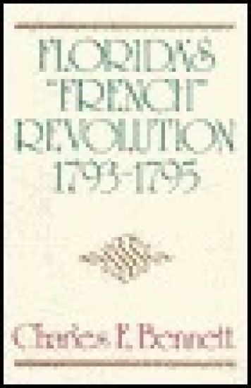 Florida's French Revolution, 1793-95