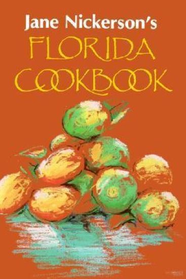 Jane Nickerson's Florida Cookbook