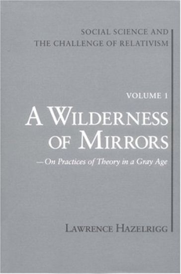 Social Science and the Challenge of Relativism