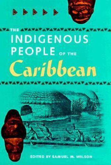 The Indigenous People of the Caribbean