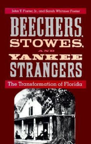 Beechers, Stowes and Yankee Strangers