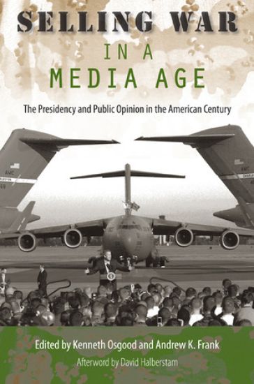 Selling War in a Media Age