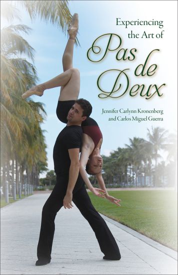 Experiencing the Art of Pas De Deux