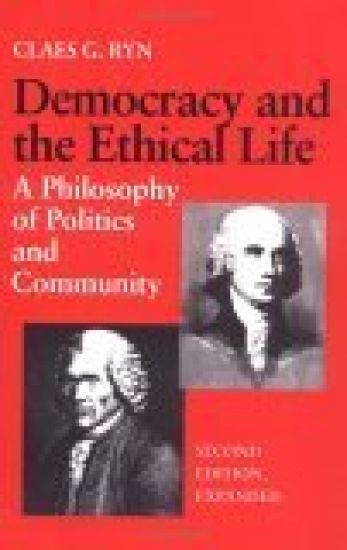 Democracy and the Ethical Life