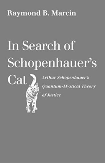 In Search of Schopenhauer's Cat