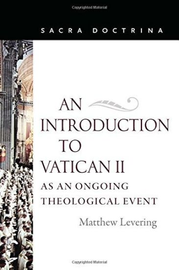 An Introduction to Vatican II as an Ongoing Theological Event