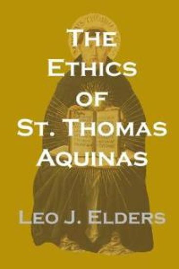 The Ethics of St. Thomas Aquinas