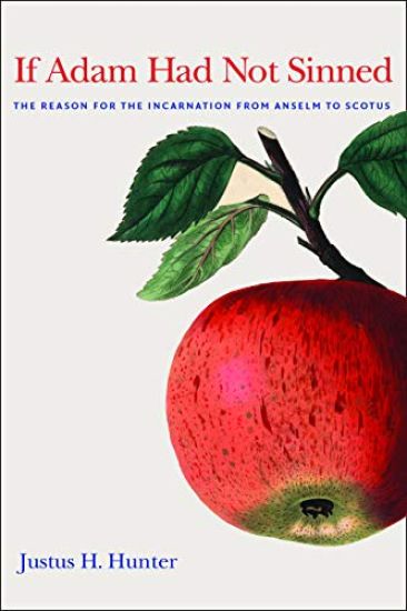 If Adam Had Not Sinned