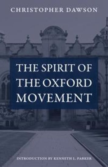 The Spirit of the Oxford Movement
