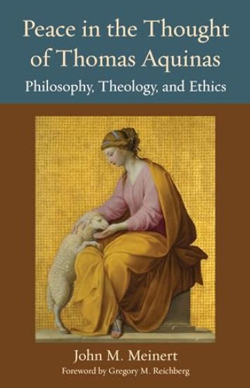 Peace in the Thought of Thomas Aquinas