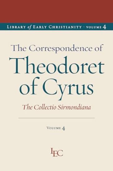 The Correspondence of Theodoret of Cyrus